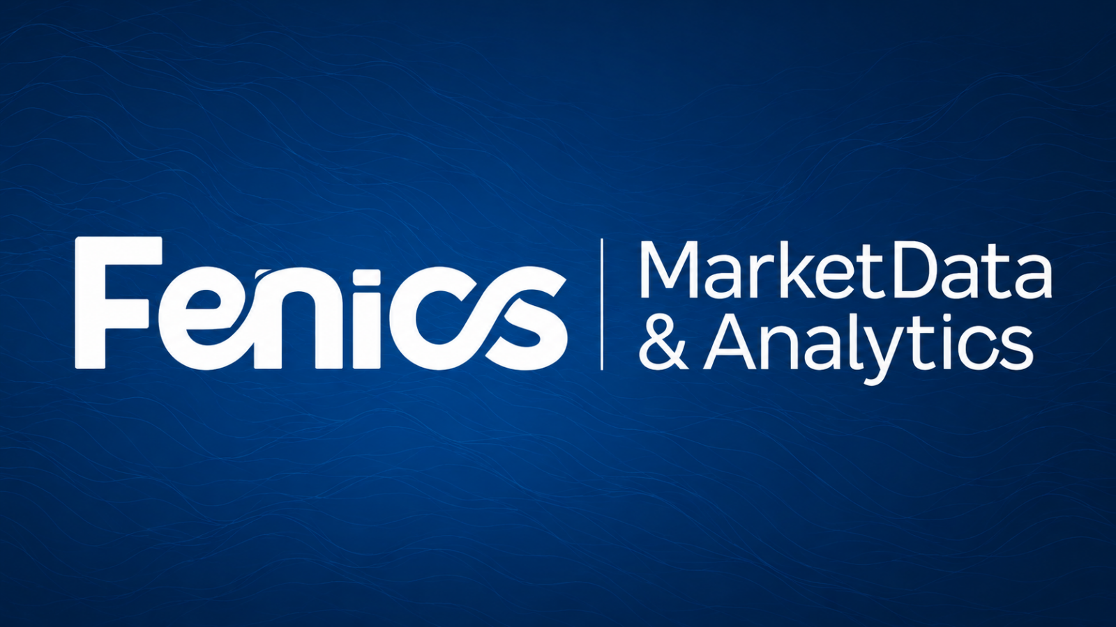 Introducing Fenics Market Data Power & Gas Forward Curves